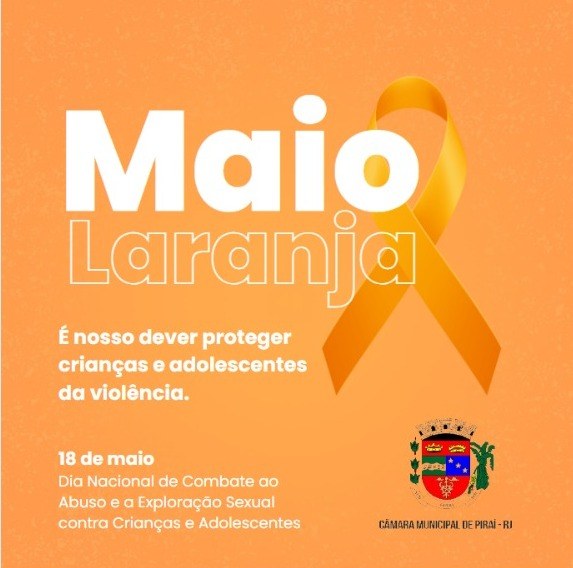 Câmara de Piraí adere à campanha de combate à violência sexual contra crianças e adolescentes
