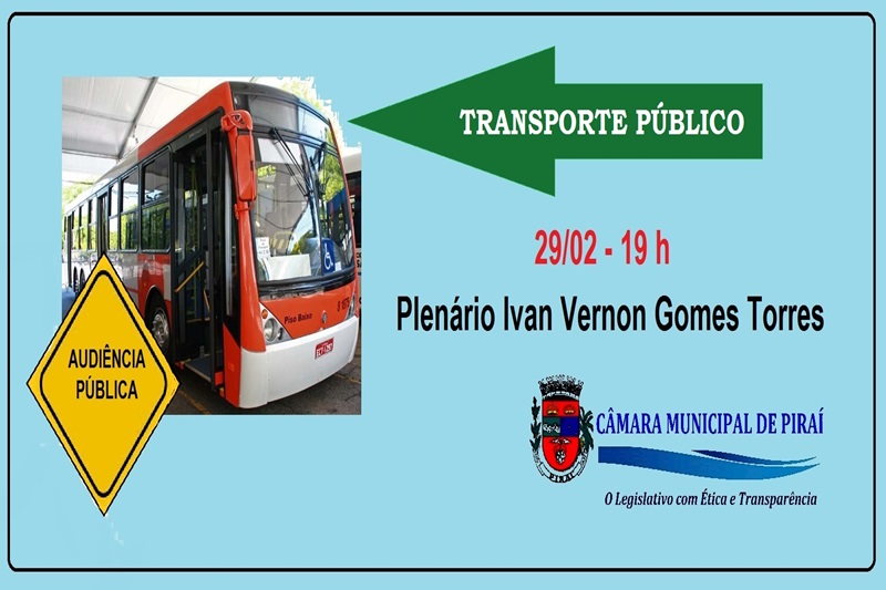  CÂMARA PROMOVE AUDIÊNCIA PÚBLICA SOBRE   TRANSPORTE PÚBLICO 