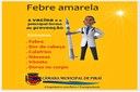 Febre amarela a vacinação é a melhor prevenção