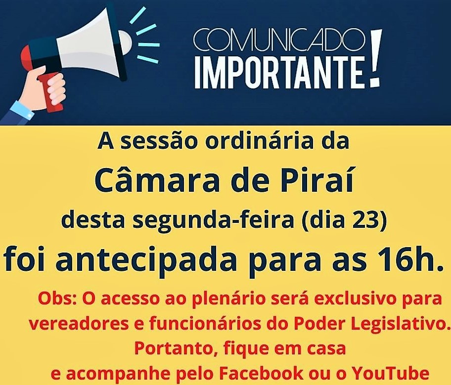 Horário da sessão desta segunda-feira (dia 23) é antecipado