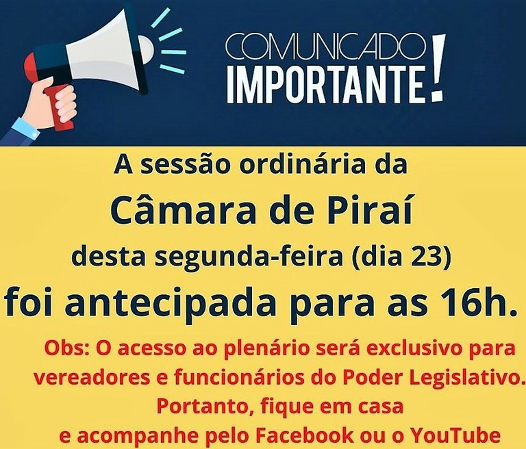 Horário da sessão desta segunda-feira (dia 23) é antecipado