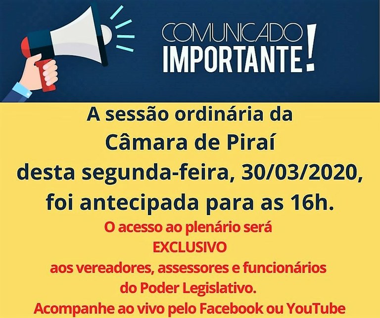Horário da sessão desta segunda-feira (dia 30) é antecipado
