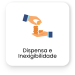 DISPENSA E INEXIGIBILIDADE