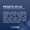 Projeto de Lei pretende aplicar sanções e penalidades por maus-tratos aos animais em Piraí