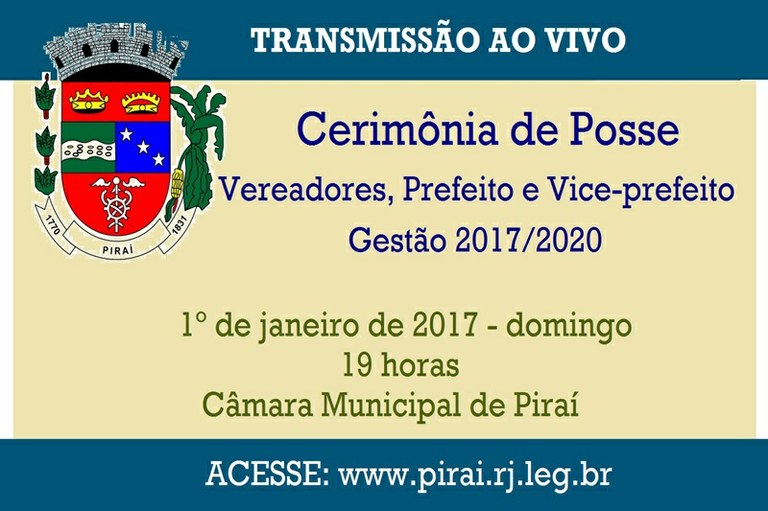 Legistivo de Piraí da posse aos Vereadores , Prefeito e Vice- prefeito 